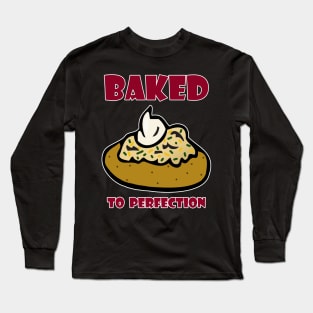 Baked to Perfection Long Sleeve T-Shirt